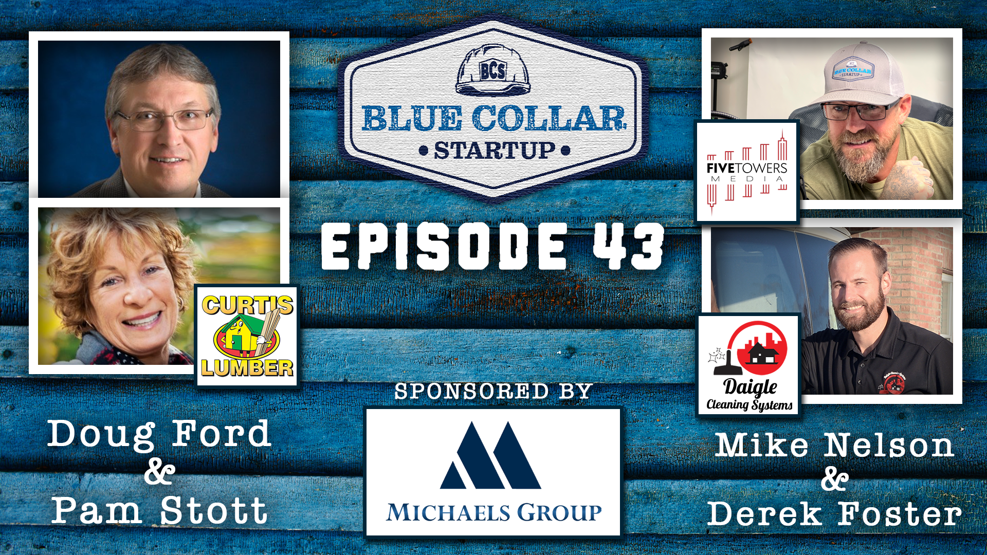 Episode 43: Breaking the Blue Collar Stigma with Curtis Lumber
